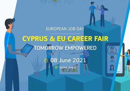 Ευρωπαϊκή Ημέρα Εργασίας: Cyprus & EU Career Fair: tomorrow empowered
